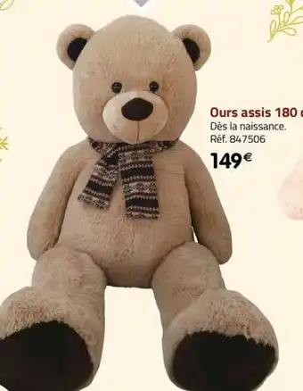 La Grande Récré Ours assis 180 cm Dès la naissance. Réf. 847506 offre