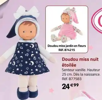 La Grande Récré Doudou miss nuit étoilée offre