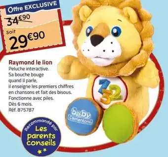 La Grande Récré Raymond le lion offre