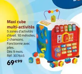La Grande Récré Maxi cube multi-activités offre