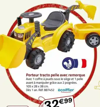 La Grande Récré Porteur tracto pelle avec remorque offre