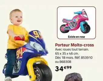 La Grande Récré Porteur Molto-cross offre