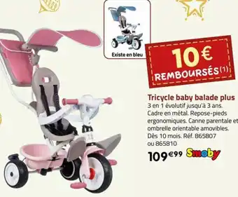 La Grande Récré Tricycle baby balade plus offre