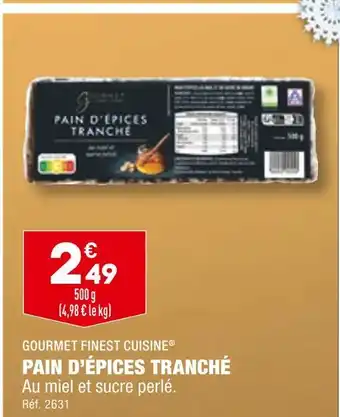 ALDI Gourmet finest cuisine pain d’épices tranché offre