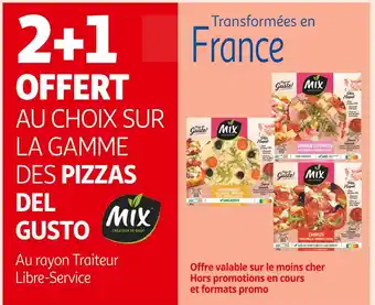 Mix 2+1 offert au choix sur la gamme des pizzas del gusto mix