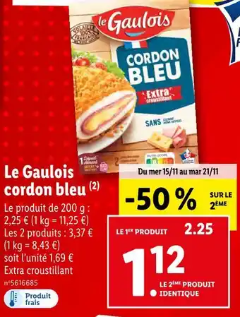 Lidl Le gaulois cordon bleu offre