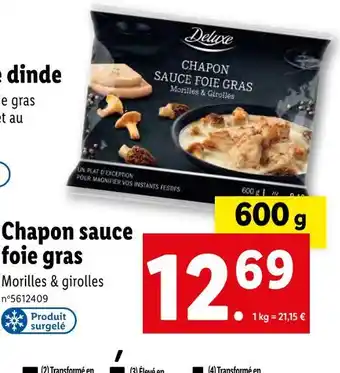 Lidl Deluxe chapon sauce foie gras offre