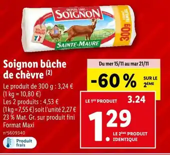 Lidl Soignon bûche de chèvre offre