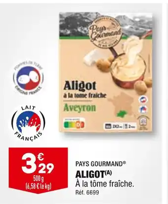 ALDI Pays gourmand aligot offre