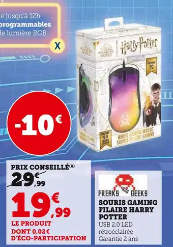 Hyper U Freaks and geeks souris gaming filaire harry potter offre