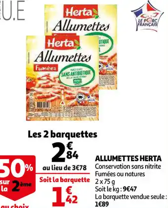 Auchan Allumettes Herta offre