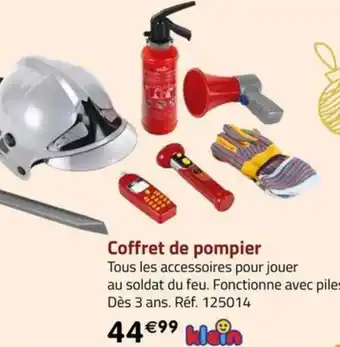 La Grande Récré Coffret de pompier offre