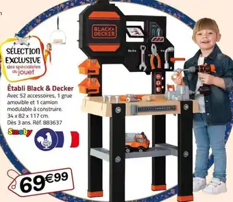 La Grande Récré Établi Black & Decker offre