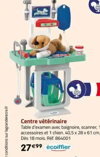 La Grande Récré Centre vétérinaire offre