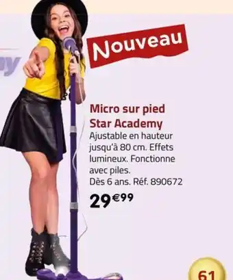 La Grande Récré Micro sur pied Star Academy offre