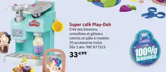 La Grande Récré Super café Play-Doh offre