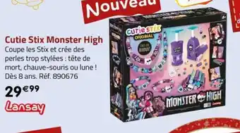 La Grande Récré Cutie Stix Monster High offre