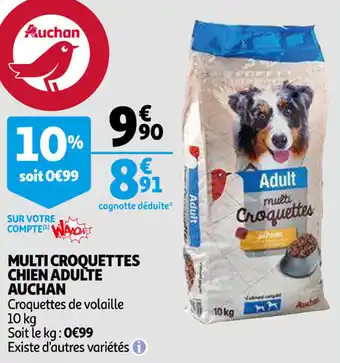 Auchan Multi Croquettes Chien Adulte Auchan offre