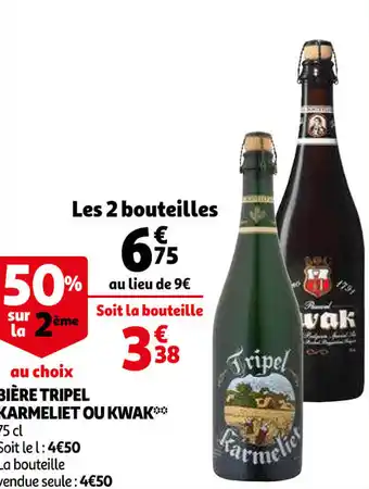 Auchan Bière Tripel Karmeliet Ou Kwak offre