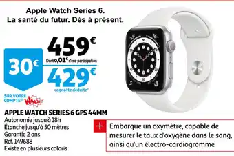 Auchan Apple Watch Series 6 Gps 44mm offre
