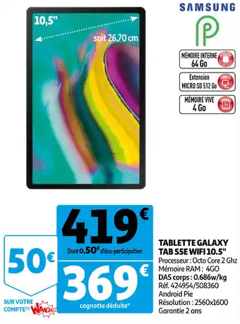 Auchan Tablette Galaxy Tab S5e Wifi 10.5 offre