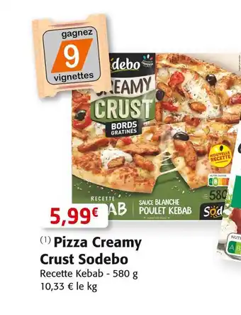 Colruyt Sodebo pizza creamy crust offre