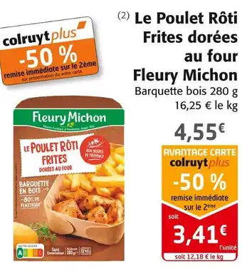 Colruyt Fleury michon le poulet rôti frites dorées au four offre