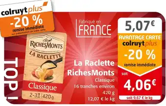 Colruyt Richesmonts la raclette offre