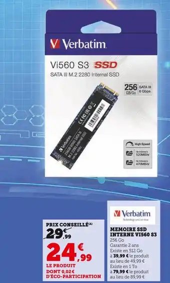 Super U Verbatim memoire ssd interne vi560 s3 offre