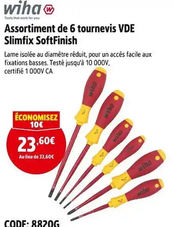 Screwfix Wiha assortiment de 6 tournevis vde slimfix softfinish offre