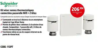 Screwfix Schneider electric kit wiser vannes thermostatiques connectées passerelle wifi + 2 têtes offre
