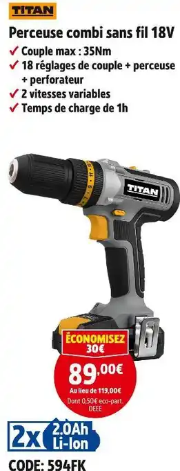 Screwfix Titan perceuse combi sans fil 18v offre