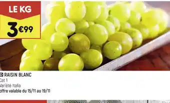 Leader Price D RAISIN BLANC offre