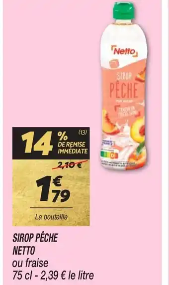 Netto SIROP PÊCHE NETTO offre