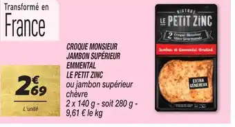 Netto CROQUE MONSIEUR JAMBON SUPÉRIEUR EMMENTAL offre