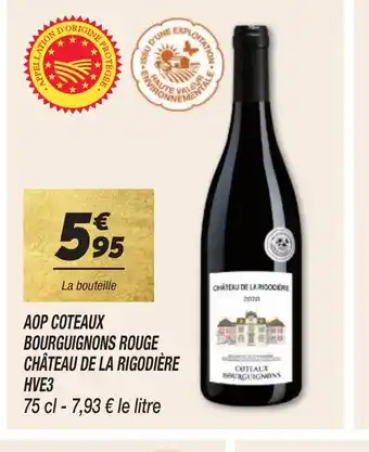 Netto AOP COTEAUX BOURGUIGNONS ROUGE CHÂTEAU DE LA RIGODIÈRE HVE3 offre
