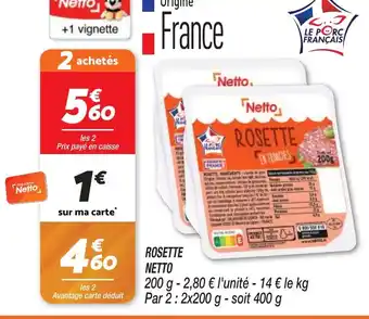 Netto ROSETTE NETTO offre
