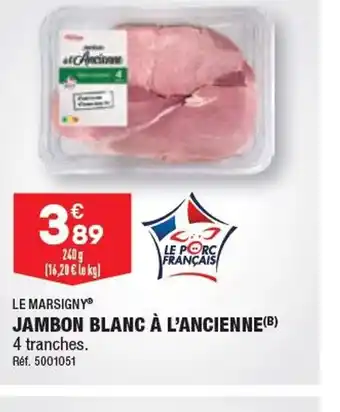 ALDI JAMBON BLANC À L'ANCIENNE offre