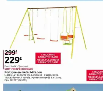 Mr Bricolage Portique en métal Mirapou offre