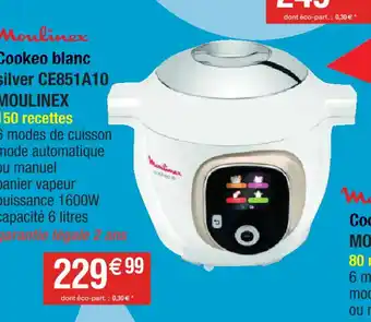 Cora x Carrefour Moulinex Cookeo blanc silver CE851A10 offre