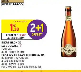 Intermarché BIÈRE BLONDE LA GOUDALE offre