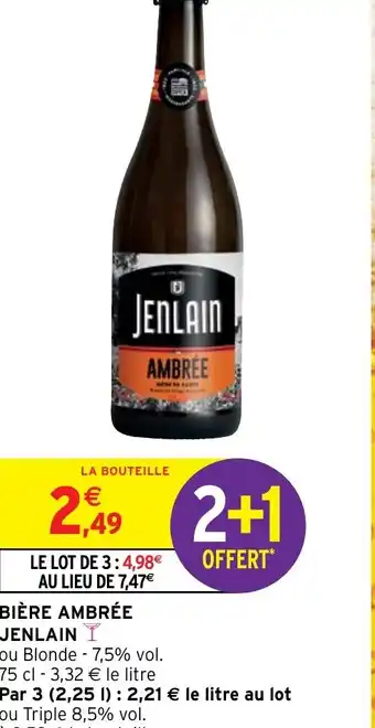 Intermarché BIÈRE AMBRÉE JENLAIN offre