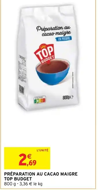 Intermarché PRÉPARATION AU CACAO MAIGRE offre