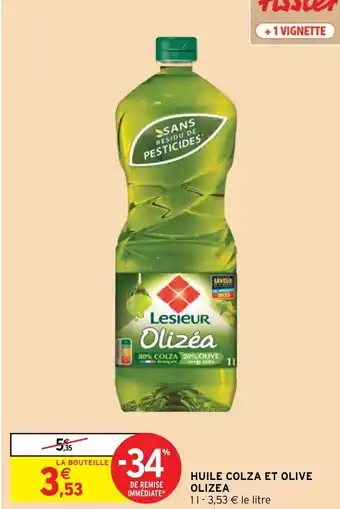 Intermarché HUILE COLZA ET OLIVE offre