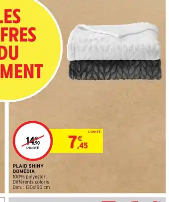 Intermarché PLAID SHINY DOMÉDIA offre
