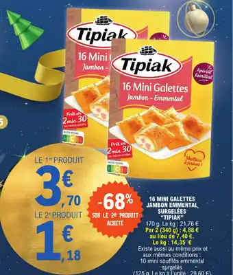 E.Leclerc 16 MINI GALETTES JAMBON EMMENTAL SURGELÉES offre