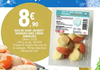 E.Leclerc NOIX DE SAINT-JACQUES* SAUVAGES AVEC CORAIL SURGELÉES offre