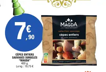 CÈPES ENTIERS SAUVAGES SURGELÉS