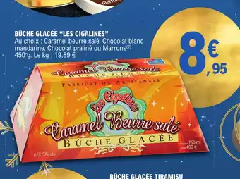 E.Leclerc BÛCHE GLACÉE "LES CIGALINES" offre