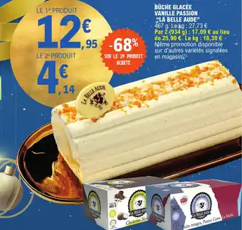 E.Leclerc BÛCHE GLACÉE VANILLE PASSION "LA BELLE AUDE offre